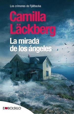 LA MIRADA DE LOS ÁNGELES | 9788416087174 | LÄCKBERG, CAMILLA | Llibres Parcir | Librería Parcir | Librería online de Manresa | Comprar libros en catalán y castellano online