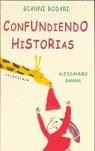 CONFUNDIENDO HISTORIAS | 9788493375935 | RODARI, GIANNI | Llibres Parcir | Llibreria Parcir | Llibreria online de Manresa | Comprar llibres en català i castellà online