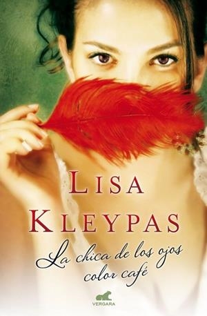 LA CHICA DE LOS OJOS COLOR CAFÉ | 9788415420903 | KLEYPAS, LISA | Llibres Parcir | Llibreria Parcir | Llibreria online de Manresa | Comprar llibres en català i castellà online