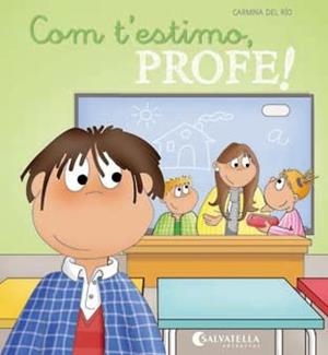 COM T'ESTIMO, PROFE! | 9788484128465 | CARMINA DEL RIO GALVE | Llibres Parcir | Llibreria Parcir | Llibreria online de Manresa | Comprar llibres en català i castellà online