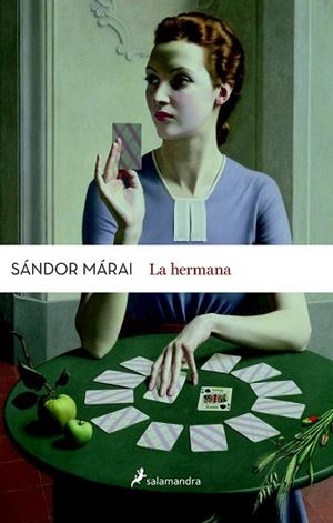 LA HERMANA | 9788498386837 | MÁRAI, SÁNDOR | Llibres Parcir | Llibreria Parcir | Llibreria online de Manresa | Comprar llibres en català i castellà online