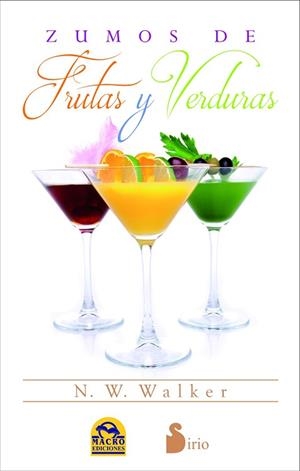 ZUMOS DE FRUTAS Y VERDURAS | 9788416233526 | WALKER, N.W. | Llibres Parcir | Llibreria Parcir | Llibreria online de Manresa | Comprar llibres en català i castellà online