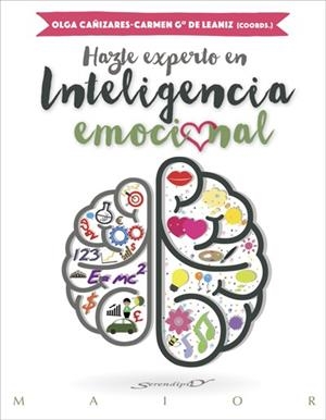 HAZTE EXPERTO EN INTELIGENCIA EMOCIONAL | 9788433027849 | CASTANYER MAIER-SPIESS, OLGA/BALLESTEROS MARTÍN, IVAN/MENDOZA DE LA FUENTE, ELENA | Llibres Parcir | Llibreria Parcir | Llibreria online de Manresa | Comprar llibres en català i castellà online