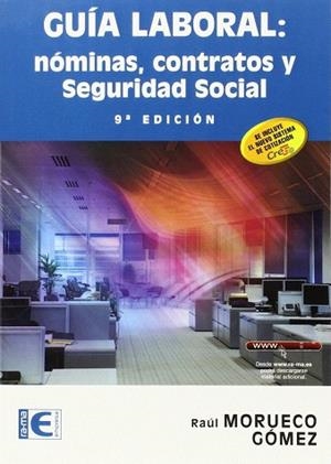 GUIA LABORAL: NOMINAS, CONTRATOS Y SEGURIDAD SOCIAL | 9788499645322 | AA.VV | Llibres Parcir | Librería Parcir | Librería online de Manresa | Comprar libros en catalán y castellano online