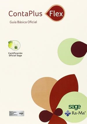 CONTAPLUS FLEX. GUÍA BÁSICA OFICIAL | 9788499645353 | AA.VV. | Llibres Parcir | Librería Parcir | Librería online de Manresa | Comprar libros en catalán y castellano online