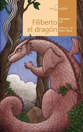 FILIBERTO EL DRAGÓN | 9788498457018 | GIL MARTÍNEZ, CARMEN | Llibres Parcir | Librería Parcir | Librería online de Manresa | Comprar libros en catalán y castellano online