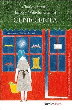 CENICIENTA (NORDICA LIBROS) | 9788416112937 | GRIMM, JACOB Y WILHELM/PERRAULT, CHARLES | Llibres Parcir | Llibreria Parcir | Llibreria online de Manresa | Comprar llibres en català i castellà online