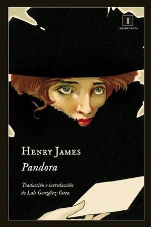 PANDORA | 9788415979296 | JAMES, HENRY | Llibres Parcir | Librería Parcir | Librería online de Manresa | Comprar libros en catalán y castellano online