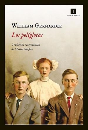 LOS POLÍGLOTAS | 9788415979340 | GERHARDIE, WILLIAM | Llibres Parcir | Librería Parcir | Librería online de Manresa | Comprar libros en catalán y castellano online
