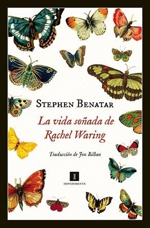 LA VIDA SOÑADA DE RACHEL WARING | 9788415979531 | BENATAR, STEPHEN | Llibres Parcir | Librería Parcir | Librería online de Manresa | Comprar libros en catalán y castellano online