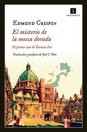 EL MISTERIO DE LA MOSCA DORADA | 9788415979548 | CRISPIN, EDMUND | Llibres Parcir | Llibreria Parcir | Llibreria online de Manresa | Comprar llibres en català i castellà online