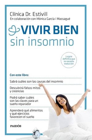 VIVIR BIEN SIN INSOMNIO | 9788449331367 | CLÍNICA DR. ESTIVILL/MÓNICA GARCÍA MASSAGUÉ | Llibres Parcir | Llibreria Parcir | Llibreria online de Manresa | Comprar llibres en català i castellà online