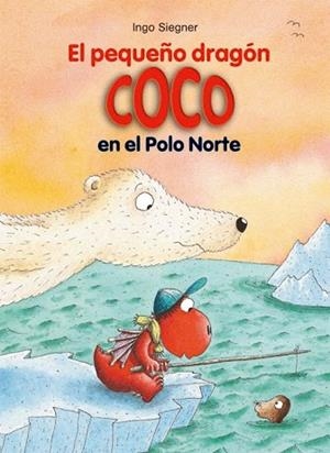 EL PEQUEÑO DRAGÓN COCO EN EL POLO NORTE (Nº19) | 9788424653729 | SIEGNER, INGO | Llibres Parcir | Llibreria Parcir | Llibreria online de Manresa | Comprar llibres en català i castellà online
