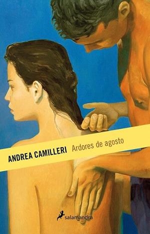 ARDORES DE AGOSTO | 9788498386851 | CAMILLERI, ANDREA | Llibres Parcir | Llibreria Parcir | Llibreria online de Manresa | Comprar llibres en català i castellà online