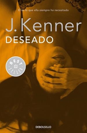 DESEADO (TRILOGÍA DESEO 1) | 9788490625743 | KENNER,J. | Llibres Parcir | Llibreria Parcir | Llibreria online de Manresa | Comprar llibres en català i castellà online