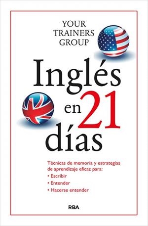 INGLÉS EN 21 DÍAS | 9788490564578 | LORENZONI , LUCA/NAVONE , GIACOMO/DE DONNO , MASSIMO | Llibres Parcir | Llibreria Parcir | Llibreria online de Manresa | Comprar llibres en català i castellà online