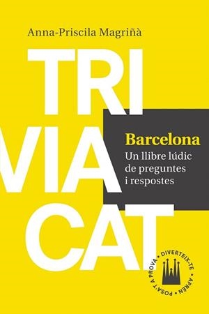 BARCELONA (LLIBRE LUDIC DE PREGUNTES I RESPOSTES Nº1) | 9788416139552 | MAGRIÑÀ AGUILERA, ANNA-PRISCILA | Llibres Parcir | Llibreria Parcir | Llibreria online de Manresa | Comprar llibres en català i castellà online