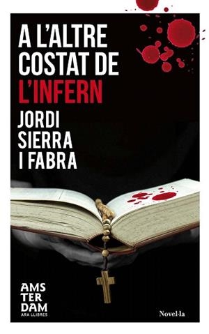 A L'ALTRE COSTAT DE L'INFERN | 9788415645429 | SIERRA I FABRA, JORDI | Llibres Parcir | Librería Parcir | Librería online de Manresa | Comprar libros en catalán y castellano online