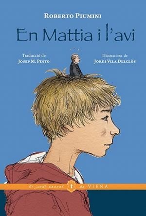 EN MATTIA I L'AVI | 9788483308431 | PIUMINI, ROBERTO | Llibres Parcir | Llibreria Parcir | Llibreria online de Manresa | Comprar llibres en català i castellà online