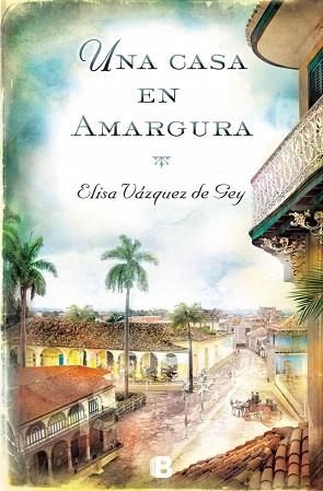 UNA CASA EN AMARGURA | 9788466657099 | VÁZQUEZ DE GEY, ELISA | Llibres Parcir | Llibreria Parcir | Llibreria online de Manresa | Comprar llibres en català i castellà online