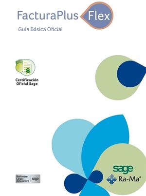 FACTURAPLUS FLEX. GUÍA BÁSICA OFICIAL | 9788499645377 | AA.VV | Llibres Parcir | Librería Parcir | Librería online de Manresa | Comprar libros en catalán y castellano online