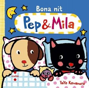 PEP & MILA : BONA NIT | 9788466137553 | KAWAMURA, YAYO | Llibres Parcir | Llibreria Parcir | Llibreria online de Manresa | Comprar llibres en català i castellà online