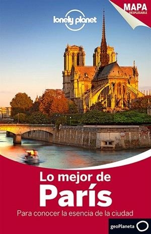 GUIA LO MEJOR DE PARÍS 3 | 9788408140122 | CATHERINE LE NEVEZ/CHRISTOPHER PITTS/NICOLA WILLIAMS | Llibres Parcir | Llibreria Parcir | Llibreria online de Manresa | Comprar llibres en català i castellà online