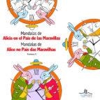 MANDALAS DE ALICIA EN EL PAIS DE LAS MARAVILLAS | 9788415227991 | A.A.V.V. | Llibres Parcir | Librería Parcir | Librería online de Manresa | Comprar libros en catalán y castellano online