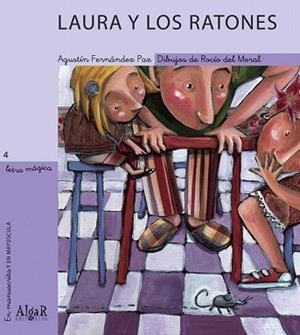 LAURA Y LOS RATONES | 9788495722454 | AGUSTIN FERNANDEZ PAZ | Llibres Parcir | Llibreria Parcir | Llibreria online de Manresa | Comprar llibres en català i castellà online