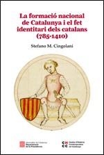 FORMACIÓ NACIONAL DE CATALUNYA I EL FET IDENTITARI DELS CATALANS (785-1410), LA | 9788439392590 | CINGOLANI, STEFANO MARIA | Llibres Parcir | Llibreria Parcir | Llibreria online de Manresa | Comprar llibres en català i castellà online