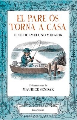 EL PARE ÓS TORNA A CASA | 9788484649304 | HOLMELUND MINARIK, ELSE | Llibres Parcir | Llibreria Parcir | Llibreria online de Manresa | Comprar llibres en català i castellà online