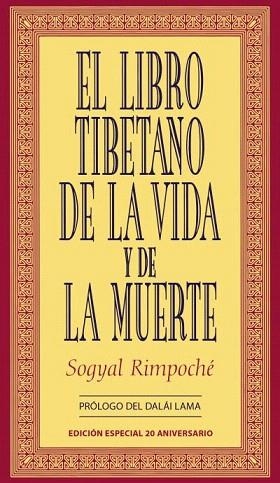 EL LIBRO TIBETANO DE LA VIDA Y DE LA MUERTE | 9788479539030 | RINPOCHE, SOGYAL | Llibres Parcir | Librería Parcir | Librería online de Manresa | Comprar libros en catalán y castellano online