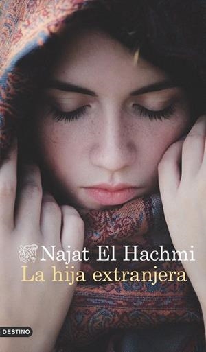LA HIJA EXTRANJERA | 9788423349968 | NAJAT EL HACHMI | Llibres Parcir | Librería Parcir | Librería online de Manresa | Comprar libros en catalán y castellano online