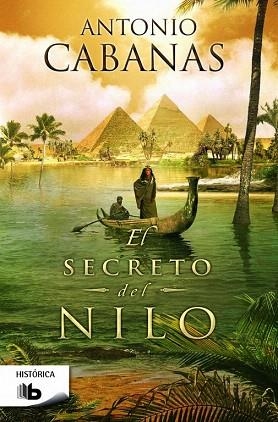 EL SECRETO DEL NILO | 9788490701072 | CABANAS, ANTONIO | Llibres Parcir | Llibreria Parcir | Llibreria online de Manresa | Comprar llibres en català i castellà online