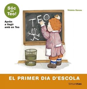EL PRIMER DIA D'ESCOLA | 9788499324609 | CARLOTA GOYTA VENDRELL/ASUNCIÓN ESTEBAN NOGUERA/ISABEL MARTÍ CASTRO/VIOLETA DENOU | Llibres Parcir | Llibreria Parcir | Llibreria online de Manresa | Comprar llibres en català i castellà online
