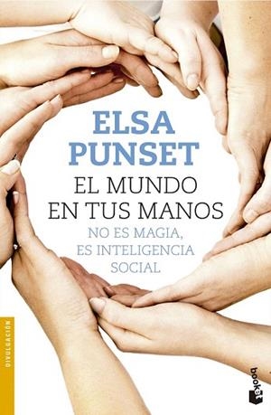 EL MUNDO EN TUS MANOS | 9788423349722 | ELSA PUNSET | Llibres Parcir | Llibreria Parcir | Llibreria online de Manresa | Comprar llibres en català i castellà online