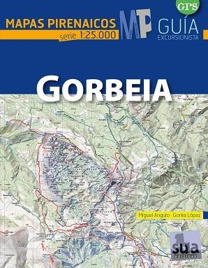 GORBEIA 1:25.000 SELVA DE -MAPAS PIRENAICOS SUA | 9788482165875 | ANGULO, MIGUEL; LOPEZ, GORKA | Llibres Parcir | Llibreria Parcir | Llibreria online de Manresa | Comprar llibres en català i castellà online