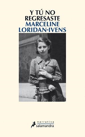 Y TÚ NO REGRESASTE | 9788498387117 | LORIDAN-IVENS, MARCELINE | Llibres Parcir | Llibreria Parcir | Llibreria online de Manresa | Comprar llibres en català i castellà online