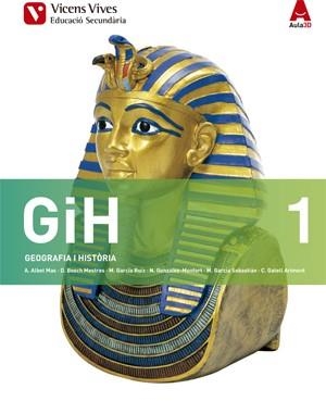 GIH 1 (GEOGRAFIA I HISTORIA ESO) AULA 3D | 9788468230610 | ALBET MAS, ABEL / BOSCH MESTRES, DOLORS | Llibres Parcir | Librería Parcir | Librería online de Manresa | Comprar libros en catalán y castellano online