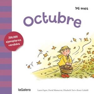 MI MES : OCTUBRE | 9788424655938 | ESPOT, LAURA/MONSERRAT, DAVID/TORT, ELISABETH | Llibres Parcir | Llibreria Parcir | Llibreria online de Manresa | Comprar llibres en català i castellà online