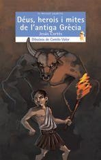 DÉUS, HEROIS I MITES DE L'ANTIGA GRÈCIA | 9788490265314 | CORTÉS ZARZOSO, JESÚS | Llibres Parcir | Llibreria Parcir | Llibreria online de Manresa | Comprar llibres en català i castellà online