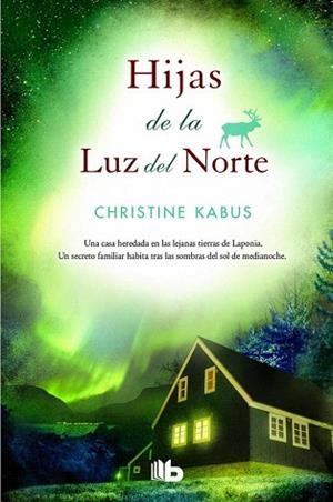 HIJAS DE LA LUZ DEL NORTE | 9788490701201 | KABUS, CHRISTINE | Llibres Parcir | Llibreria Parcir | Llibreria online de Manresa | Comprar llibres en català i castellà online