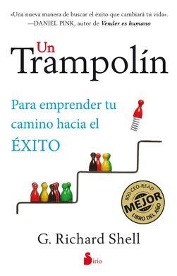TRAMPOLIN, UN | 9788416233922 | SHELL, G. RICHARD | Llibres Parcir | Librería Parcir | Librería online de Manresa | Comprar libros en catalán y castellano online