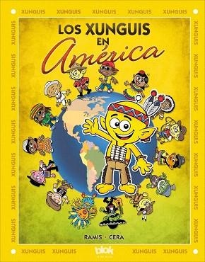 LOS XUNGUIS EN AMERICA | 9788416075430 | RAMIS, JUAN CARLOS/CERA, JOAQUIN | Llibres Parcir | Librería Parcir | Librería online de Manresa | Comprar libros en catalán y castellano online