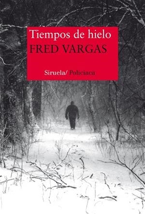 TIEMPOS DE HIELO | 9788416465217 | VARGAS, FRED | Llibres Parcir | Llibreria Parcir | Llibreria online de Manresa | Comprar llibres en català i castellà online