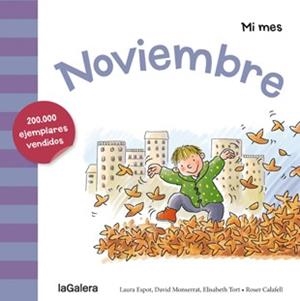 MI MES : NOVIEMBRE | 9788424655945 | ESPOT, LAURA/MONSERRAT, DAVID/TORT, ELISABETH | Llibres Parcir | Llibreria Parcir | Llibreria online de Manresa | Comprar llibres en català i castellà online