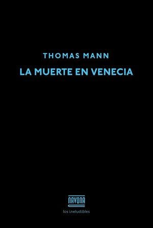 LA MUERTE EN VENECIA | 9788416259281 | MANN, THOMAS | Llibres Parcir | Librería Parcir | Librería online de Manresa | Comprar libros en catalán y castellano online