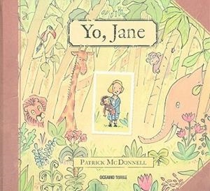 YO, JANE | 9786077354031 | PATRICK MCDONNELL | Llibres Parcir | Llibreria Parcir | Llibreria online de Manresa | Comprar llibres en català i castellà online