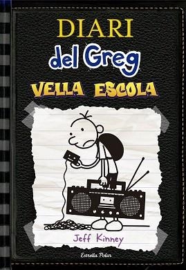 DIARI DEL GREG 10. VELLA ESCOLA | 9788416519118 | JEFF KINNEY | Llibres Parcir | Llibreria Parcir | Llibreria online de Manresa | Comprar llibres en català i castellà online