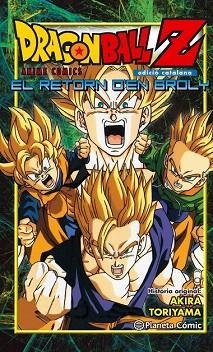 DRAGON BALL Z EL RETORN D'EN BROLY | 9788416401253 | AKIRA TORIYAMA | Llibres Parcir | Llibreria Parcir | Llibreria online de Manresa | Comprar llibres en català i castellà online